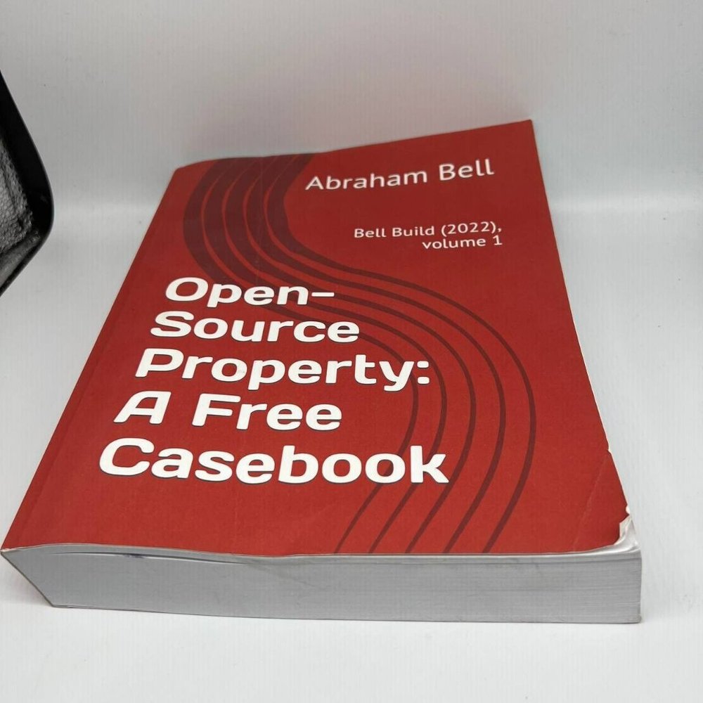 Open‎ Source Property: A Free Casebook Paperback - Picture 3 of 8
